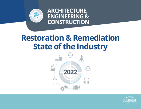 2022 Restoration & Remediation State of the Industry